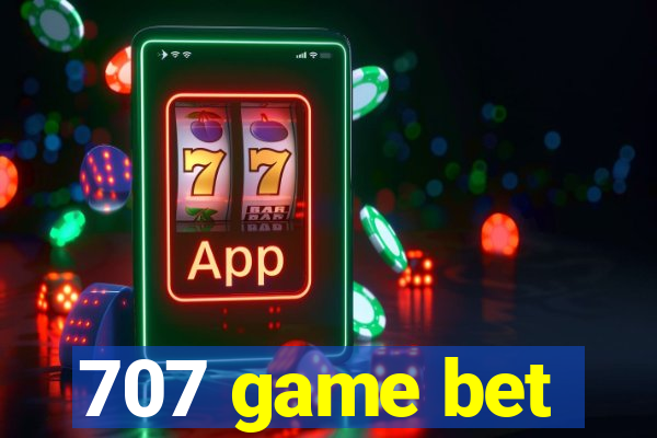 707 game bet